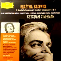 Deutsche Grammophon : Zimerman - Bacewicz Quintets No. 1 & 2, Sonata No. 2